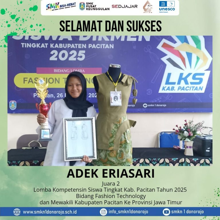 SMK NEGERI 1 DONOROJO RAIH PRESTASI JUARA LOMBA KOMPETENSI SISWA (LKS) TINGKAT KABUPATEN TAHUN 2025